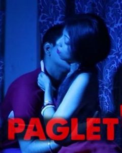 Paglet (2021) Hindi Short Film NightShow
