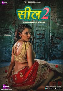 Seal 2 (2021) Hindi Hot Short Film PrimeShots
