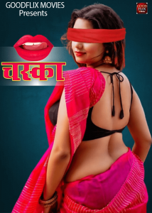 Chaska (2021) Goodflixmovies Hindi Hot Short Film