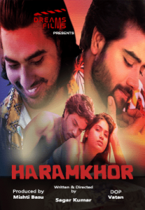 HaramKhor S01 E01 (2021) Hindi Hot Web Series DreamOTT