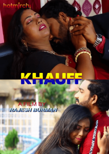Khauff (2021) Bengali Hot Short Film HotMirchi