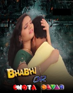 Bhabhi Or Chota Devar (2022) Hindi Hot Short Film
