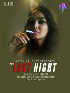 The Last Night (2021) HottyNotty Hindi Hot Short Film