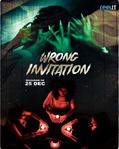 Wrong Invitation (2022) Feelit Hindi Short Film