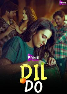 Dil Do (2022) Hindi S01E02 Hot Web Series PrimeShots