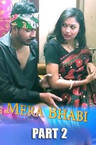 Mera Bhabhi P02 (2022) UNCUT Hindi Short Film HotXcreator