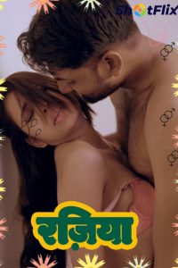 Raziya (2022) Hindi Hot Short Film ShotFlix