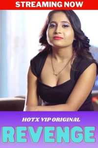 Revenge (2022) App Hindi Hot Short Film HotX