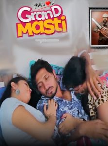 Girlfriend Grand Masti (2022) Hindi Hot Short Film