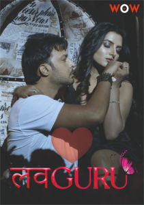 Love Guru (2022) Hindi Hot Short Film Woworiginals
