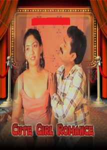 Cute Girl Romance (2022) Hindi Hot Short Film