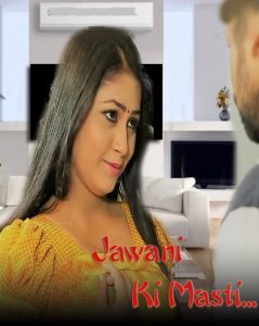 Jawani Ki Masti (2022) Hindi Hot Short Film