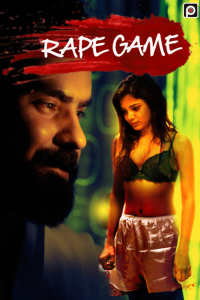 The Rape Game (2022) Hindi S01E01 Hot Web Series PrimeFlix