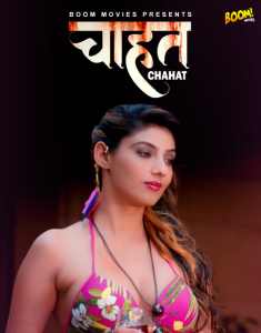 Chahat (2022) S01 Complete Web Series Boommovies