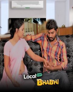 Local Bhabhi (2022) Hindi Hot Short Film