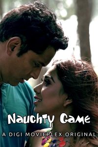 Naughty Game (2022) Hindi Hot Short Film DigimoviePlex