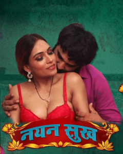 Nayan Sukh S01E01T02 (2022) Hindi Hot Web Series Goodflixmovies
