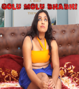 Golu Molu Bhabhi (2022) Hindi Hot Short Film