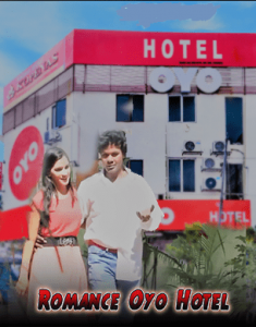 Romance Oyo Hotel (2022) Hindi Hot Short Film
