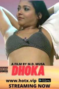 Dhoka (2022) Hindi Hot Short Film Hotx