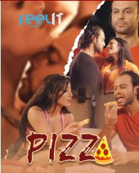 Pizza (2022) Hindi Hot Short Film Feelit