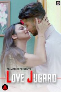 Love Jugaad S01E02 (2022) Hot Web Series PrimeFlix