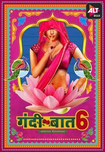 Gandii Baat Season 6 (2021) Hindi Web Series ALTBalaji