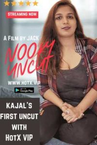 Nooky Uncut (2022) Hindi Hot Short Film HotX