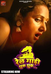 Rail Gadi Chhuk Chhuk (2022) Hindi Hot Short Film Goodflixmovies