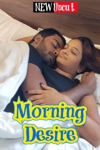 Morning Desire (2022) Hot Short Film NiFilx