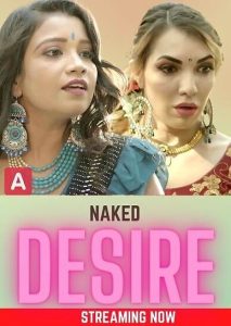 Naked Desire (2022) Hot Short Film HotX
