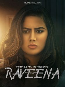 Raveena S01E02 (2022) Hindi Web Series PrimeShots