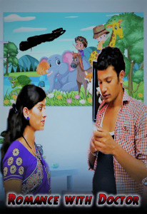Romance with Doctor (2022) Hindi Hot Short Film