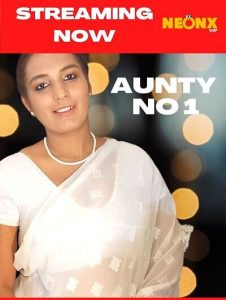 Aunty No 1 (2022) Hot Short Film NeonX
