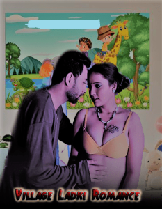 Village Ladki Romance (2022) Hindi Hot Short Film