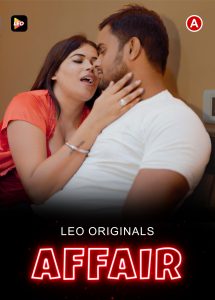 Affair (2022) Hindi Short Film LeoApp