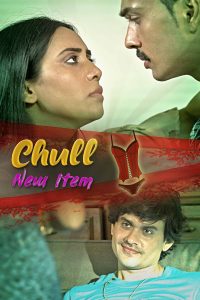 Chull New Item S01E06 (2022) Hindi Web Series KooKu