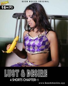 Lust and Desire (2022) Hindi Short Film BoomMovies
