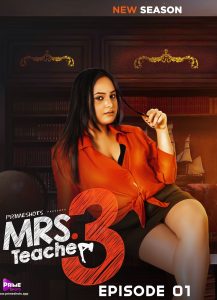 Mrs Teacher S03E02 (2022) Hindi Web Series PrimeShots