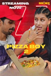 Pizza Boy 2 (2022) Hindi Short Film NeonX Originals