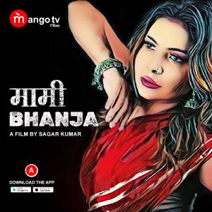 Mami Bhanja S01E01T03 (2022) Hindi Web Series MangoTV