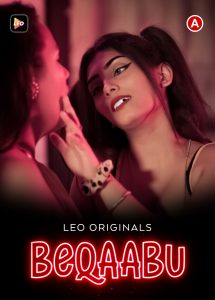 BeQaabu (2023) Hindi Short Film LeoApp
