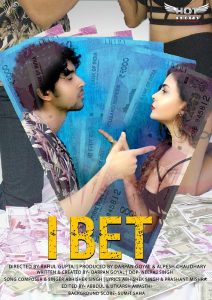I Bet (2020) Hindi Short Film HotShots Originals