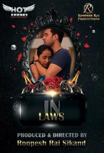 In Laws (2020) Hindi Short Film HotShots Originals