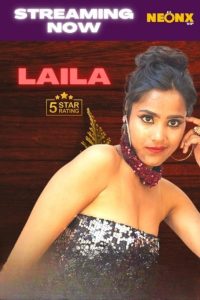 Laila (2023) Hindi Short Film NeonX Originals