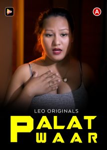 Palat Waar (2023) Hindi Short Film LeoApp