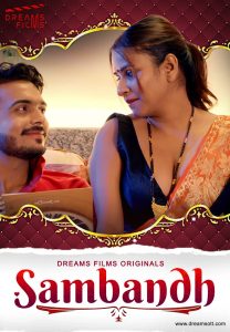 Sambandh S01E02 (2022) Hindi Web Series DreamsFilms