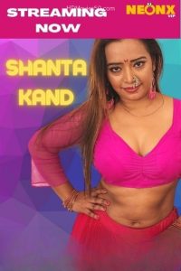 Shanta Kand (2022) Hindi Short Film NeonX Originals