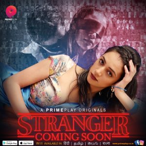 Stranger S01E01 (2023) Hindi Web Series PrimePlay