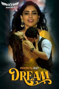 Dream (2022) Hindi Web Series HotShots